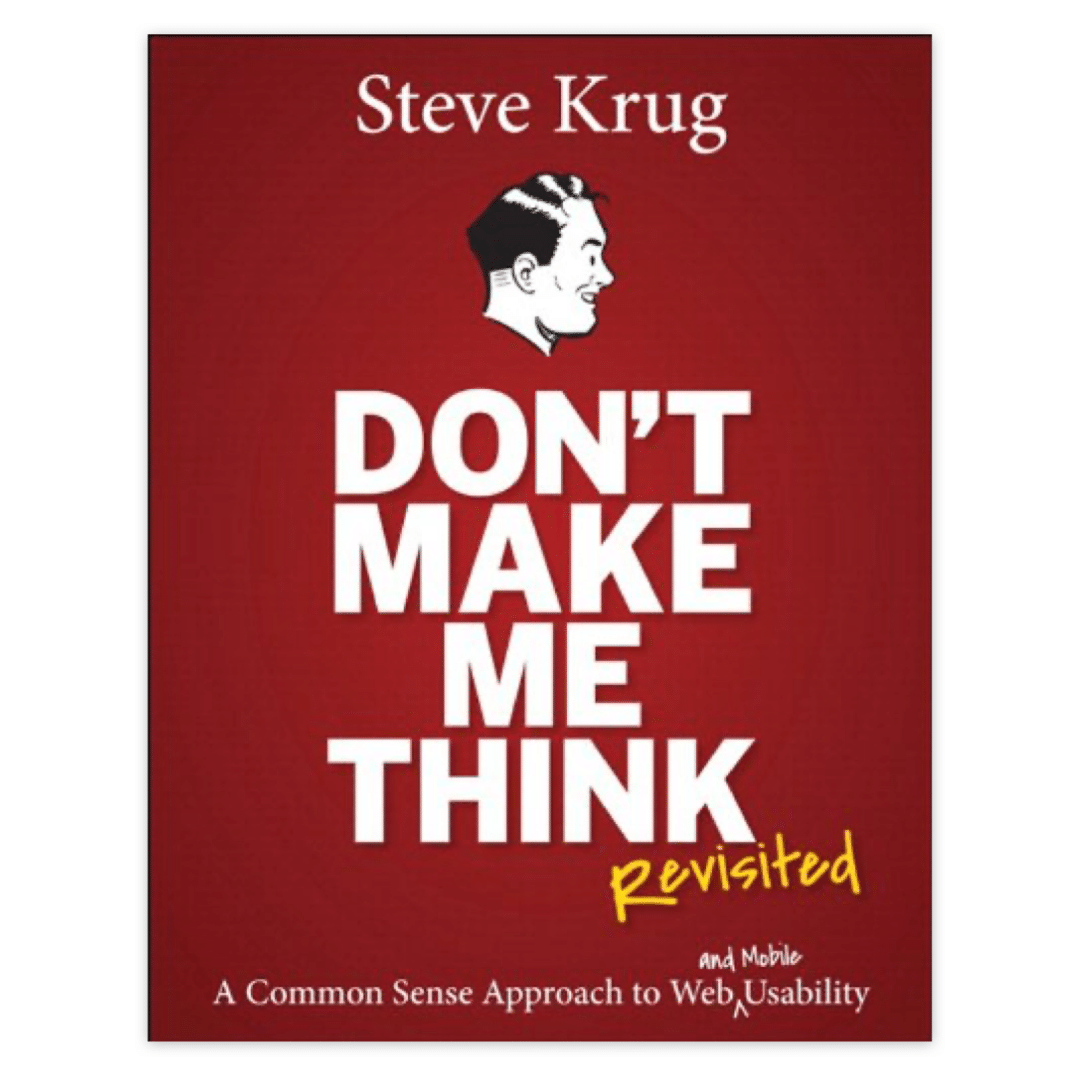 Image: Don't Make Me Think book cover by Steve Krug