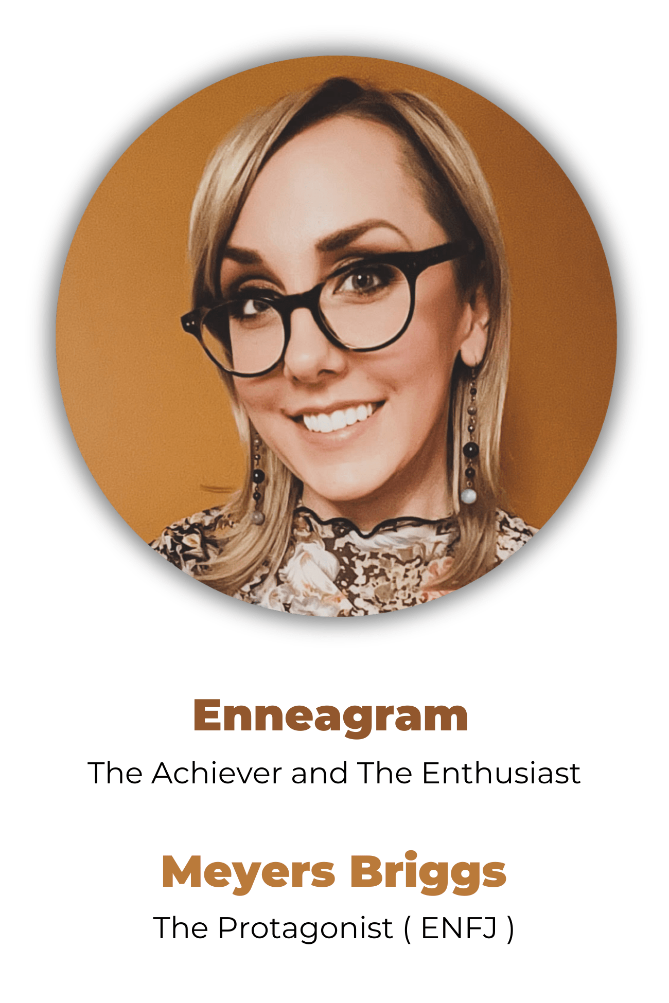 Headshot of Jenni with shoulder length, sandy blonde hair wearing brown tortoiseshell glasses and a vintage floral turtleneck. She is smiling brightly and has a friendly demeanor. Text below photo reveals her personality types; Enneagram - The Achiever and The Enthusiast, Meyers Briggs - The Protagonist (ENFJ)